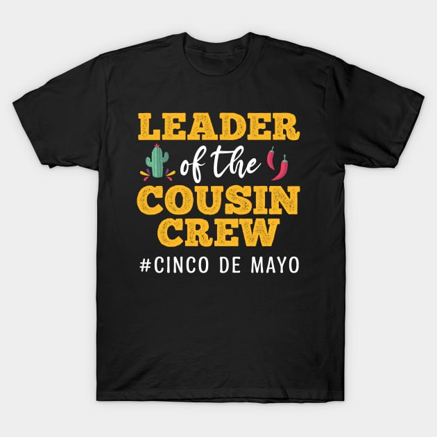 Leader of the cousin crew Cinco de Mayo Kids Boys Girls T-Shirt by Spreadlove